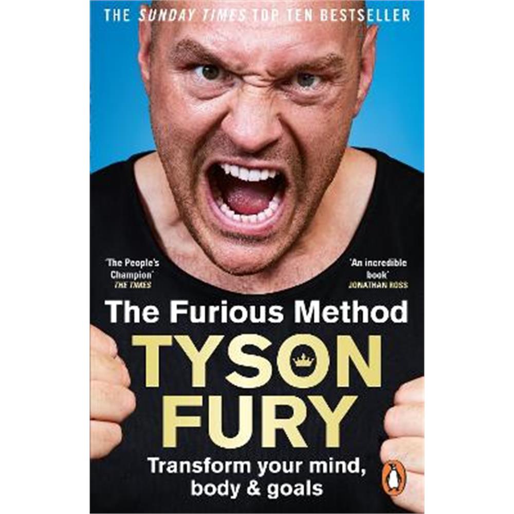 The Furious Method: The Sunday Times bestselling guide to a healthier body & mind (Paperback) - Tyson Fury